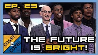 S1 E29: The NEW Future Of The NBA Is Bright! | Coast 2 Coast LIVE