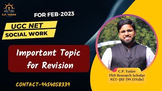 Important Topic for Revision-Part-1 || UGC NET || Social Work || Feb-2023 Exam