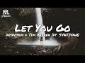 Despotem & Tim Beeren - Let You Go (ft. SVNIIVAN) (Lyrics)