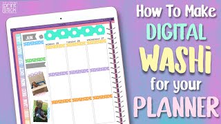 How to Make Washi for Your Digital Planner