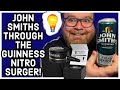 John Smiths |3.6%| Reviewed: What Happened When i Used Guinness NITROSURGER?