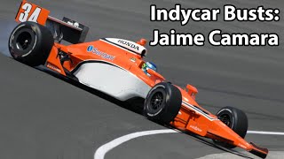 IndyCar Busts: Jaime Camara