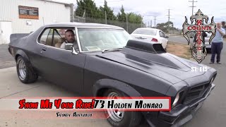 Show Me Your Ride! 1973 Holden Monaro S1: E15