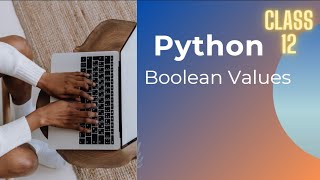 Python Tutorial | Boolean Values | Hindi | Urdu | Lunar Computer College