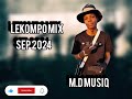 lekompo mix vol.1 | 24 September 2024 | M.D Musiq