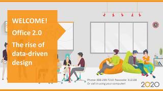 2020 Office Webinar: Office 2.0, the Rise of Data Driven Design. Featuring Herman Miller.