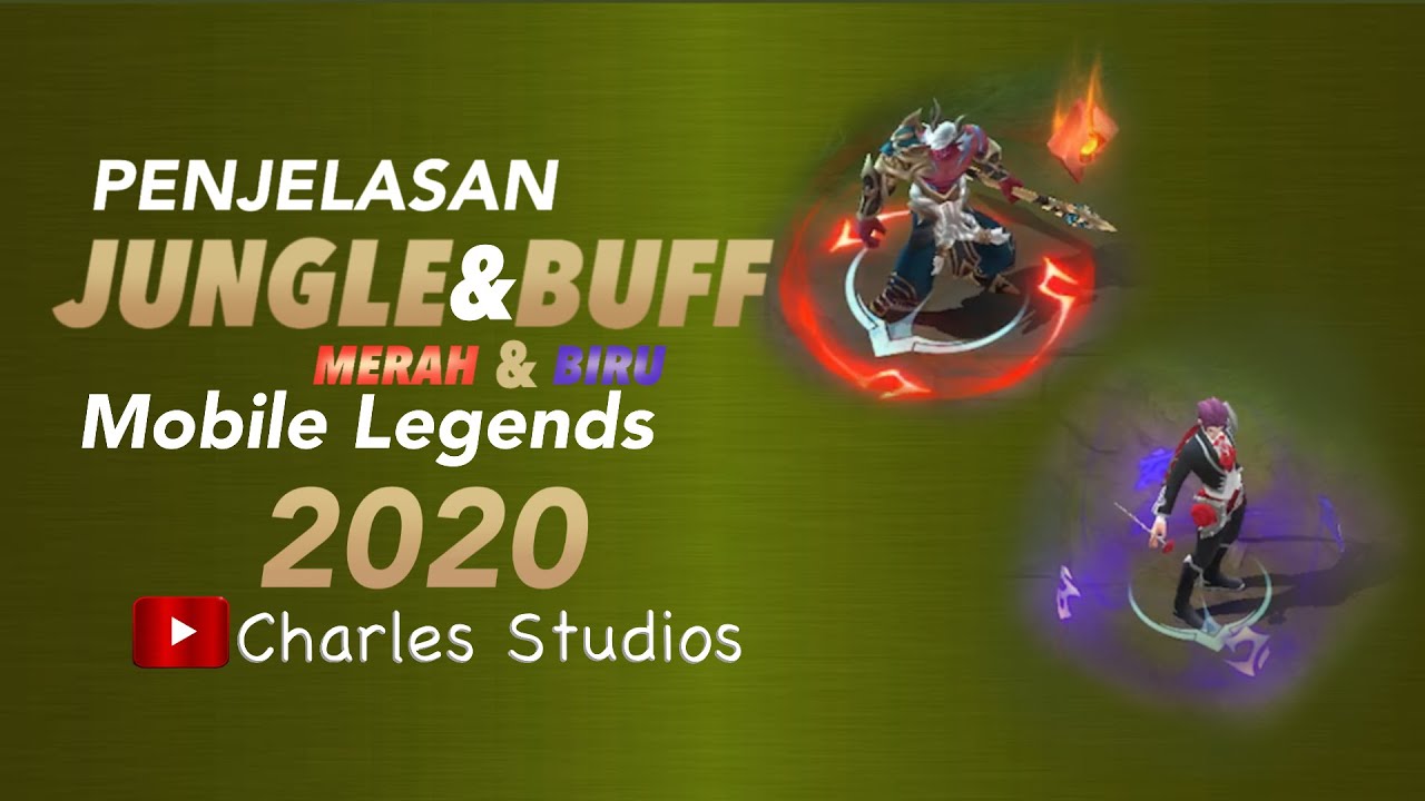 Penjelasan MONSTER JUNGLE DAN BUFF Meta Terbaru Mobile Legends ...