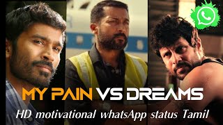 motivational status tamil | My pain vs dreams | motivation tamil MT #shorts