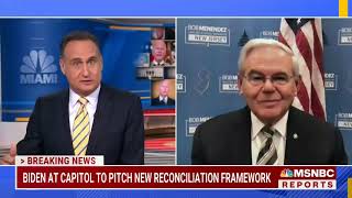 Menendez Joins MSNBC'S José Díaz-Balart to Discuss, Reconciliation, Immigration, Foreign Affairs