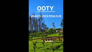 ooty in summer vacation | ooty best places | summer fun in ooty | things to do in ooty | ooty fun 😀