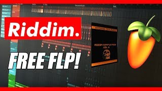 RIDDIM DROP | FREE FLP!