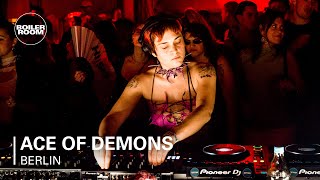 Ace Of Demons | Boiler Room Berlin: Live From Earth