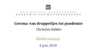 KNAW-webinar: corona: van druppeltjes tot pandemie