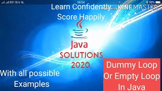 DummyLoop/Empty Loop/Time Delay Loop in Java with more examples