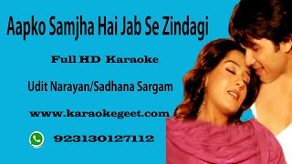 Aapko samjha hai jab se zindagi Karaoke