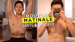 MA ROUTINE MATINALE Minceur \u0026 Bienêtre