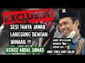 EXCLUSIVE‼️TANYA JAWAB LANGSUNG DENGAN JAMAAH - CERAMAH LUCU UAS TERBARU