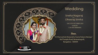 Sneha Nagaraj  With  Dheeraj Simha | Wedding | 31th  October 2021