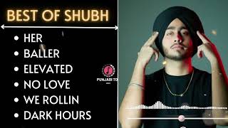 Shubh All Best Songs | Shubh | ELEVATED Baller songs Shubh | We Rollin rockzharyanvi #rockzharyanvi