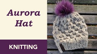 Aurora Knit Hat on Circular Needles (9 mm / US 13). Chunky Knit Hat | Chunky Knit Beanie