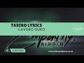 Lavoro Duro - Tariro (Lyrics)