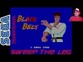 Black Belt on SEGA Master System - Sweep the Leg! - Retro GP