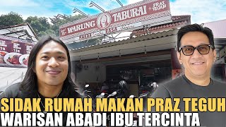 SIDAK RUMAH MAKAN PRAZ TEGUH.. HASIL DARI JOB PODCAST DAN DOA IBU