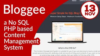Let me introduce you "Bloggee" , a blog Content Management System (CMS) without MySQL database