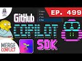 Going Full Ralph, CLI, & GitHub Copilot SDK?!?! | Merge Conflict ep. 499