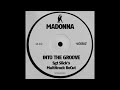 Madonna - Into The Groove (Sgt Slick's Multitrack ReCut)