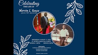 Celebrating The life of Mervin L. Rouse August 17th, 2022