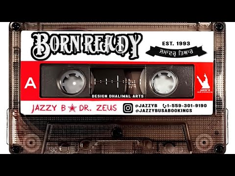 Born Ready Full Album | Jukebox 2023 | Jazzy B | Dr Zeus | New Punjabi ...