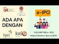 APA ITU e-IPO ? DAFTAR DAN BELI SAHAM IPO MELALUI WEBSITE e-ipo.co.id