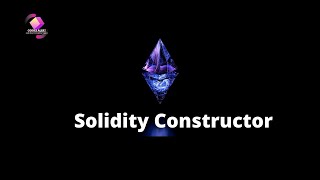 09. Solidity Constructor