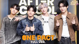 LIVE: [After School Club] We are totally fallIn' for ONE PACT _Ep.653