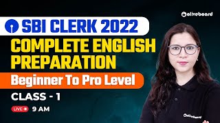 SBI Clerk 2022 | Complete English Preparation | Beginner To Pro Level | Class - 1 | By Saba Ma'am