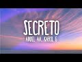 Anuel AA, Karol G - Secreto (Letra / Lyrics)