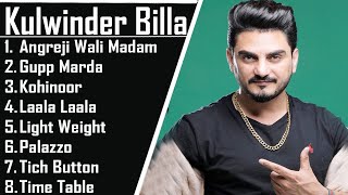 Kulwinder Billa Punjabi Letest Song❤️All Punjabi Song❤️Letest Punjabi Song Jukebox❤️