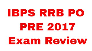 RRB PO PRE 2017 Exam Review