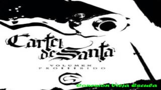 10.- Cartel De Santa - Conexión Vieja Escuela - Ft. Sinful [Vol.3 Prohibido]