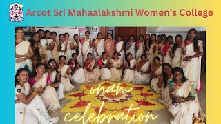 Arcot sri Mahaalakshmi Women’s College - Onam Celebration