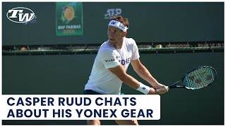 Casper Ruud on being on Team YONEX, his EZONE 100 & his unique way of changing racquets on court