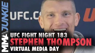 Stephen Thompson rips Paul brothers, plans to get title shot | UFC Fight Night 183 interview