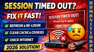 Session Timed Out Error Fix (2026) ⚡ Easy & Fast Solution
