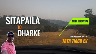 Sitapaila to Dharke on Tiago EV. Lastest Road Conditions. मज्जाले जाना सकिन्छ ! #dharke #evnepal