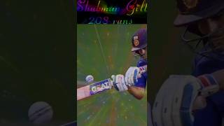 shubman gill 200 runs || shubman gill century #shorts #status #youtubeshorts