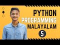 Python MalayalamTutorial  | Part-5 | Arithmetic Operations & Operators