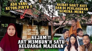 NGERI !! SATU KELUARGA MAJIKAN T3W4S OLEH ART DI RUMAH MEWAH NYA