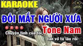 Karaoke Đôi Mắt Người Xưa Tone Nam Nhạc Sống | Trọng Hiếu