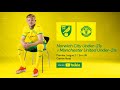 PREMIER LEAGUE 2 LIVE | Norwich City Under-21s v Manchester United Under-21s